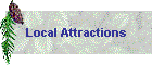 Local Attractions